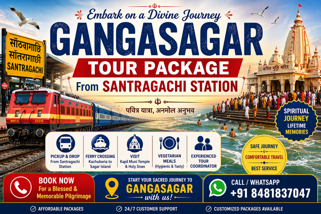 Gangasagar Tour Package From Santragachi Station Gangasagar Tour Package From Santragachi Station
